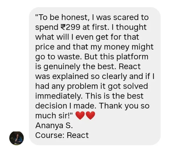 Ananya S. review about React course value and support